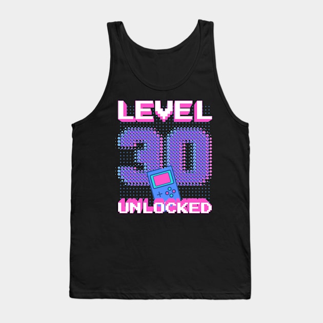 Retro Level 30 Unlocked Shirt 30th Video Gamer Birthday Gift Tank Top by BitcoinSweatshirts